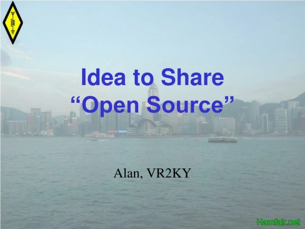 Idea to Share “Open Source”