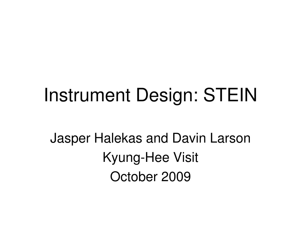 instrument design stein