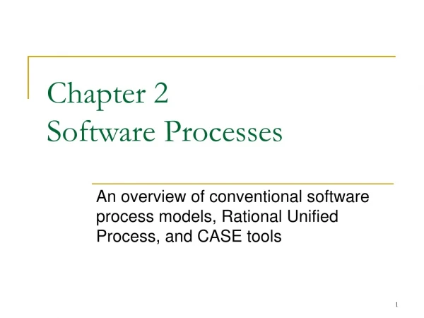 Chapter 2 Software Processes