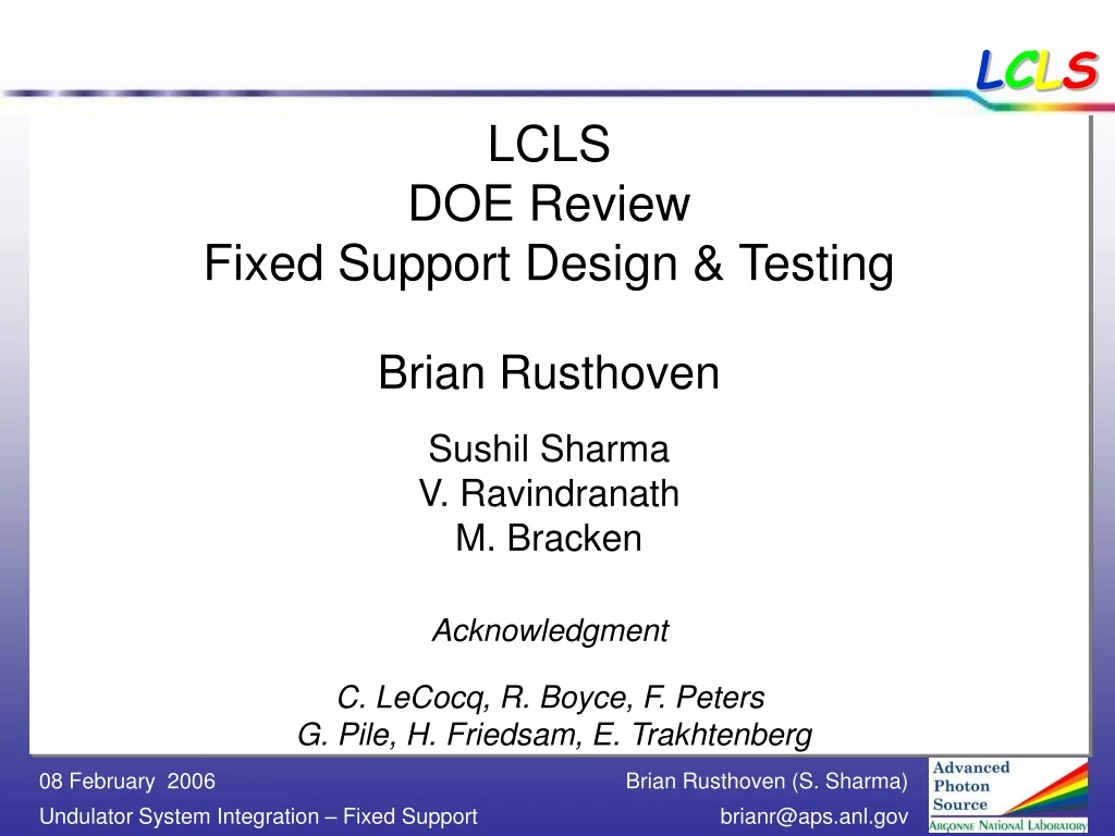 PPT - LCLS DOE Review Fixed Support Design & Testing Brian Rusthoven ...