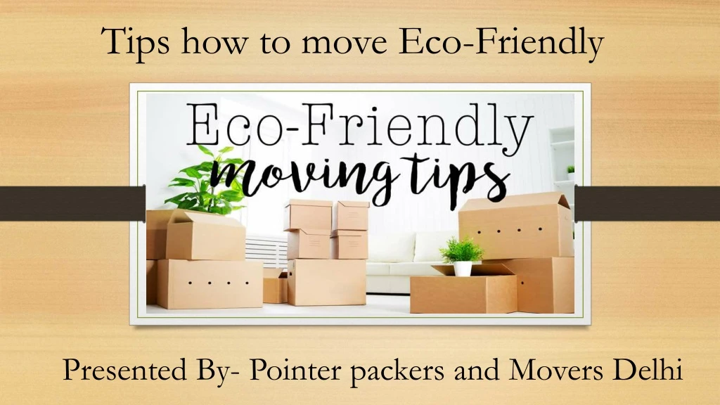 tips how to move eco friendly
