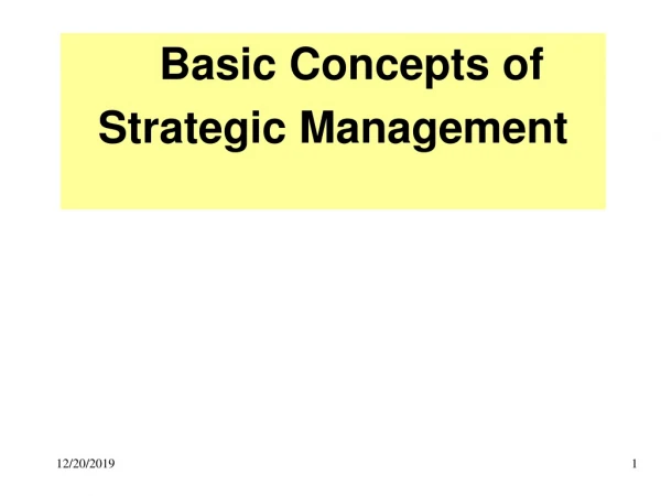 Basic Concepts of  Strategic Management