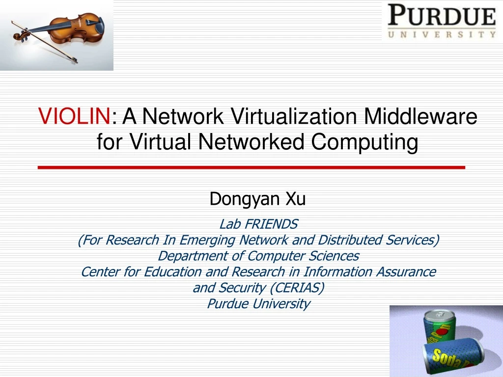 violin a network virtualization middleware
