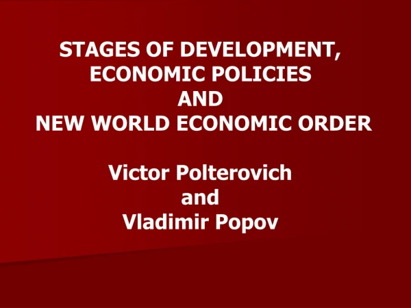 INITIAL CONDITIONS AND ECONOMIC POLICIES