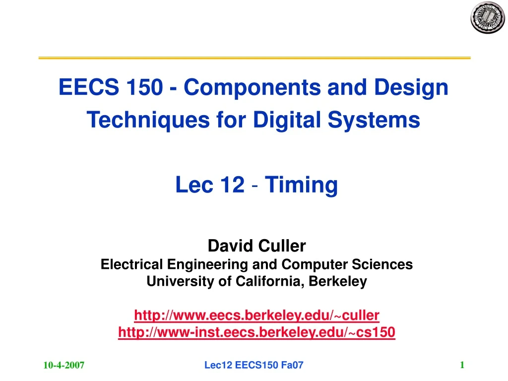 eecs 150 components and design techniques for digital systems lec 12 timing