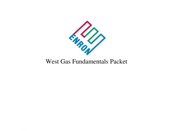 West Gas Origination Denver, Colorado    September 9/10, 2001 Market Area Overview