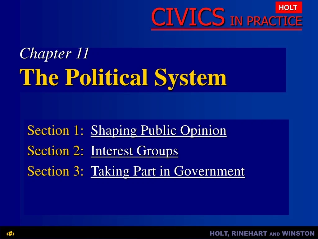 section 1 shaping public opinion section 2 interest groups section 3 taking part in government