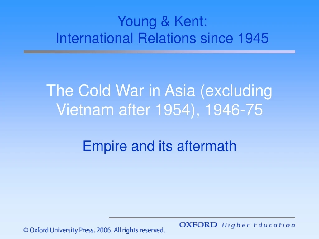 the cold war in asia excluding vietnam after 1954 1946 75