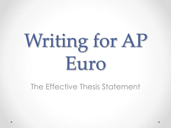 Writing for AP Euro