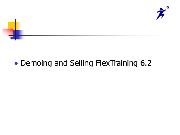 Demoing and Selling FlexTraining 6.2