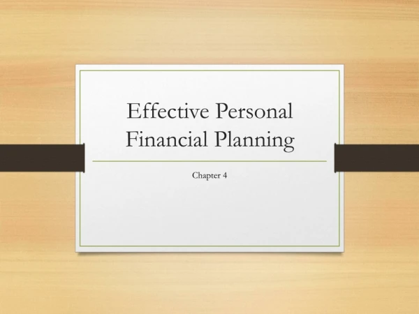 Effective Personal Financial Planning
