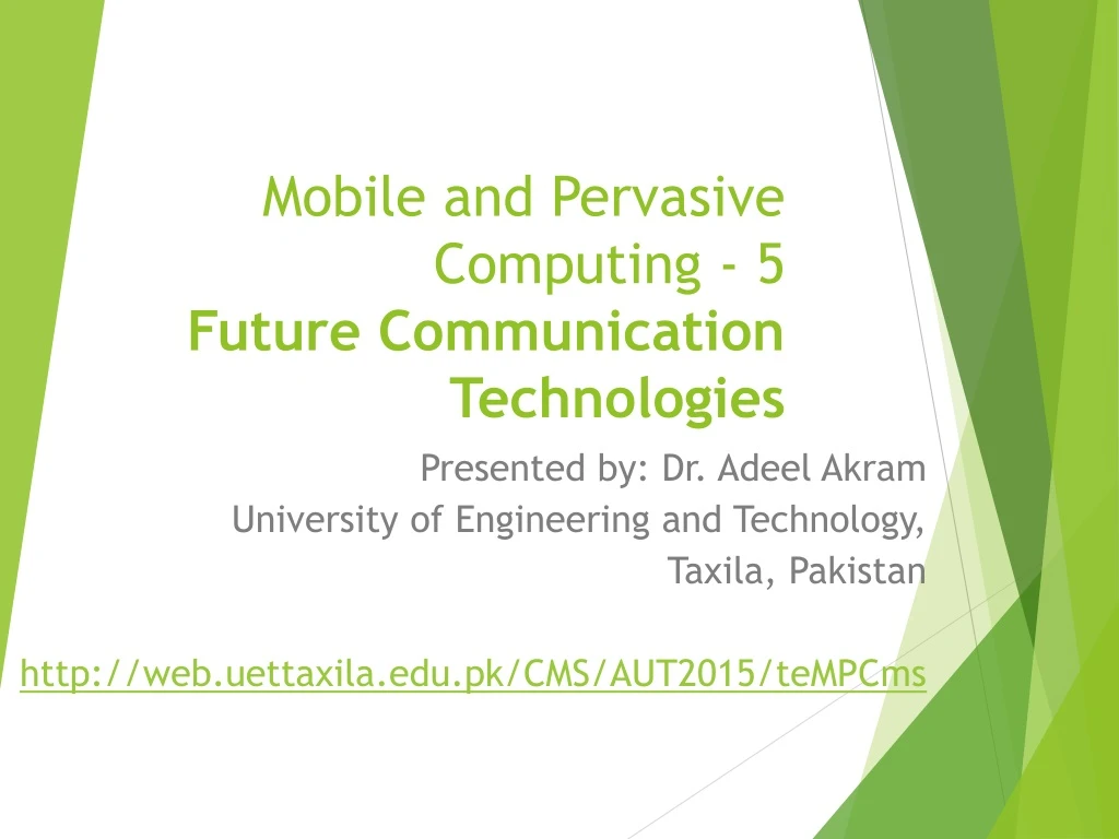 mobile and pervasive computing 5 future communication technologies