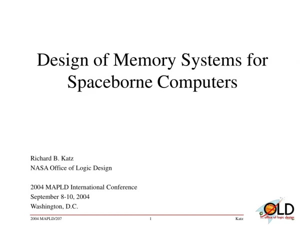 Design of Memory Systems for Spaceborne Computers