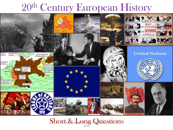 20 th  Century European History