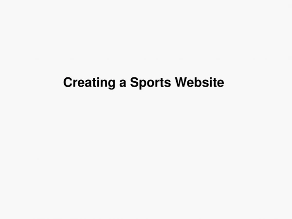 Creating a Sports Website