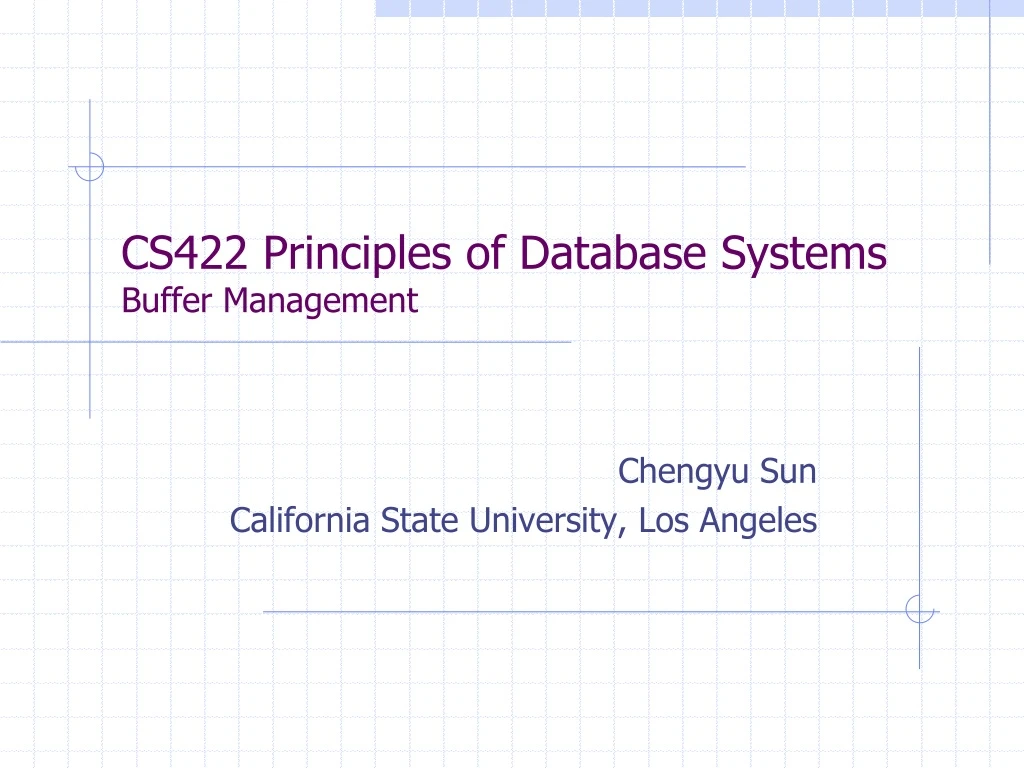 cs422 principles of database systems buffer management