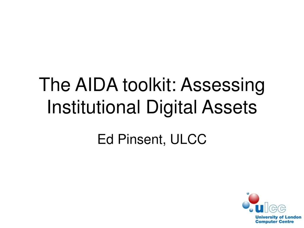 the aida toolkit assessing institutional digital assets