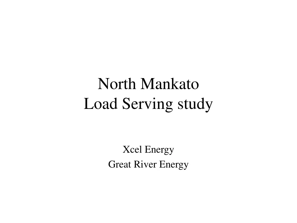 north mankato load serving study