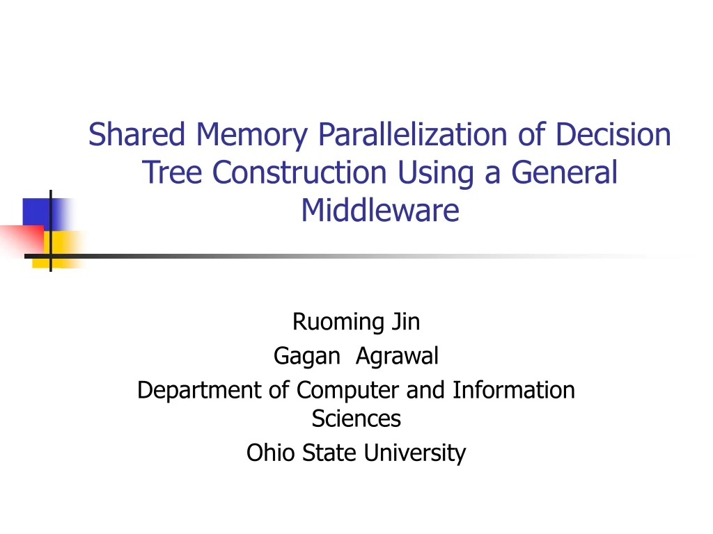 shared memory parallelization of decision tree construction using a general middleware