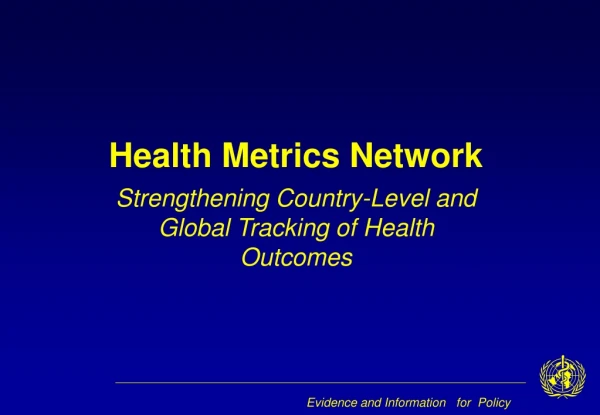 Health Metrics Network