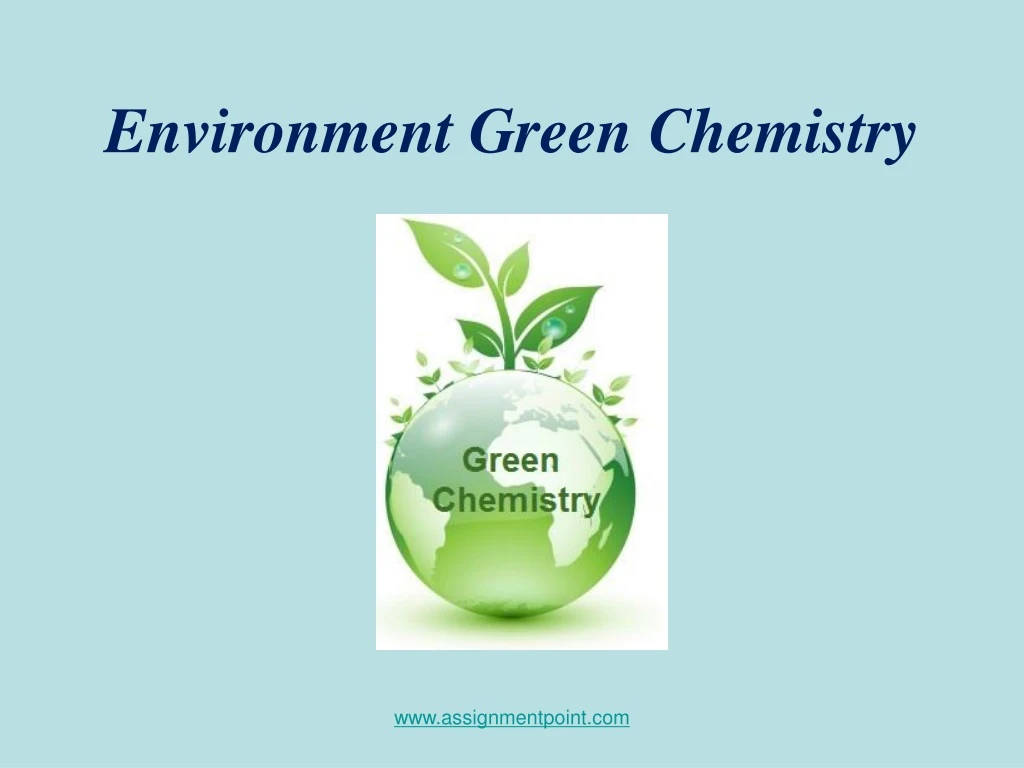 environment green chemistry