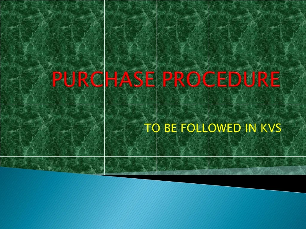 purchase procedure