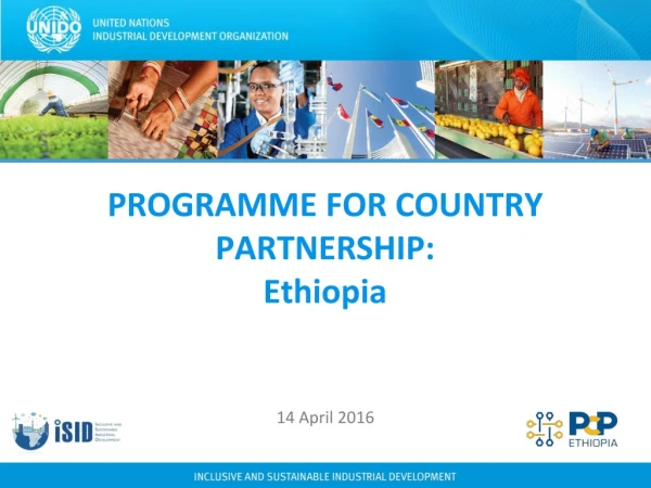 PROGRAMME FOR COUNTRY PARTNERSHIP: Ethiopia