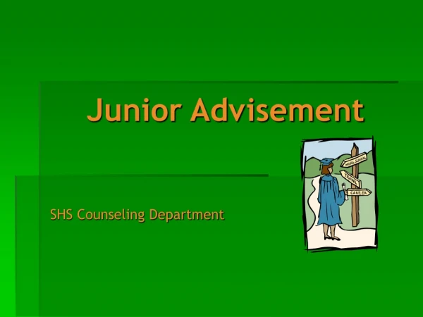 Junior Advisement