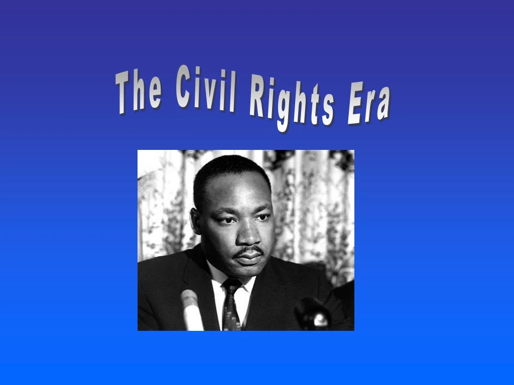 the civil rights era