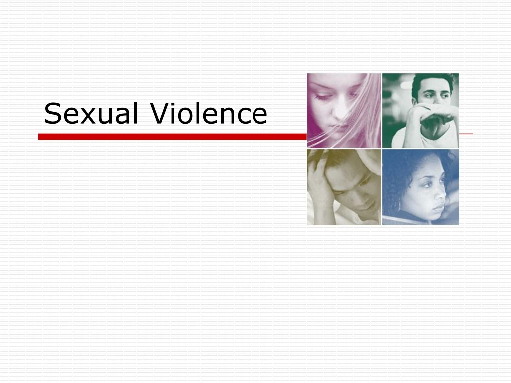 PPT - Sexual Violence PowerPoint Presentation, Free Download - ID:9177939