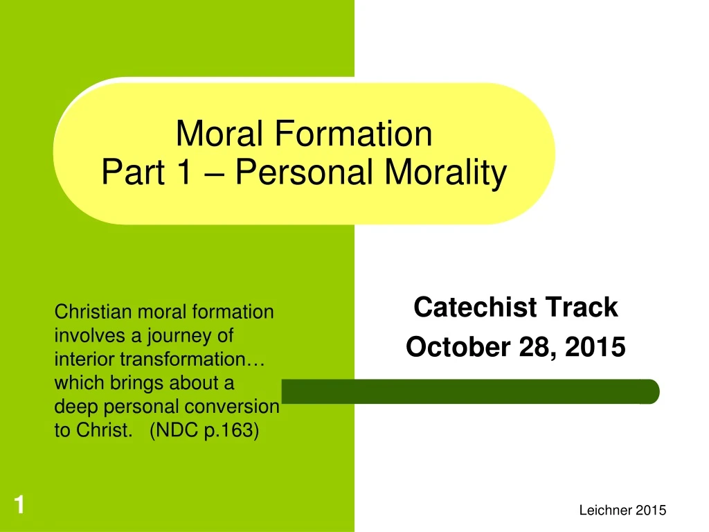 moral formation part 1 personal morality