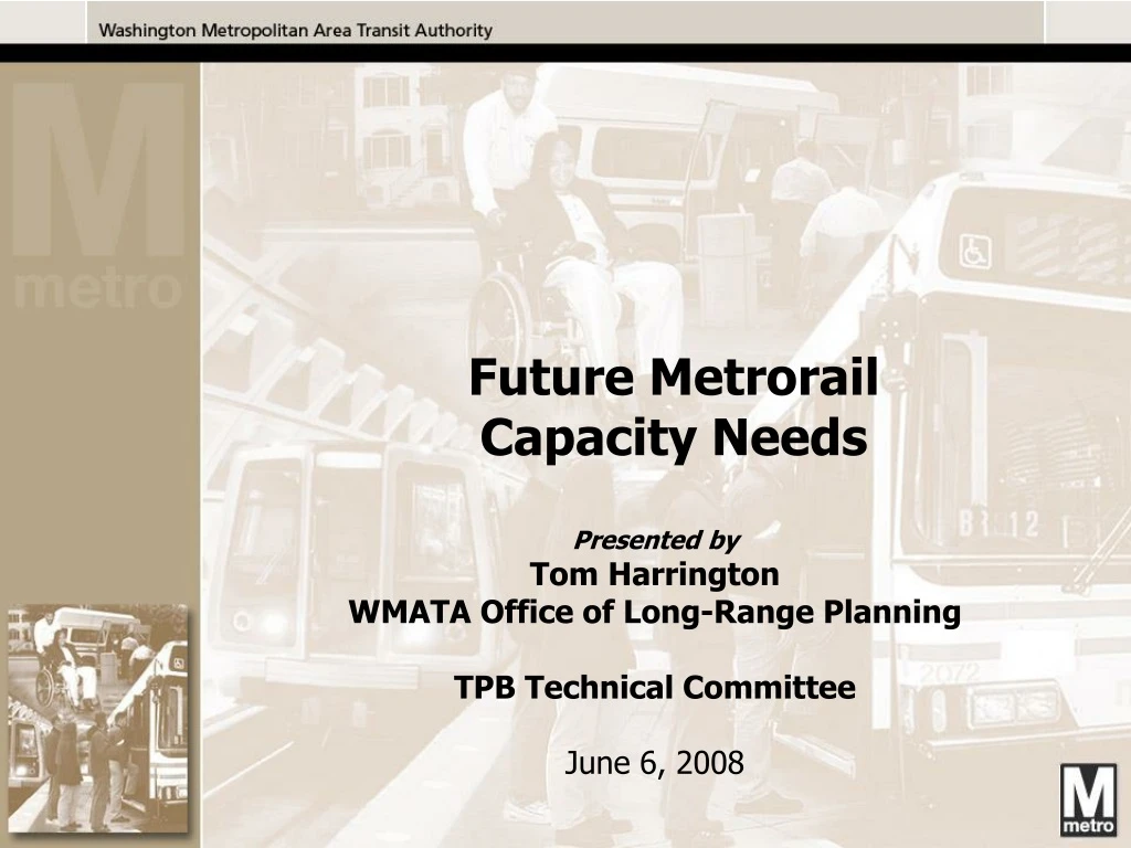 future metrorail capacity needs