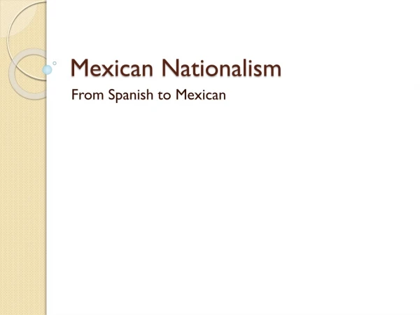 Mexican Nationalism