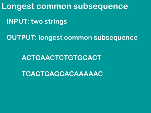 Longest common subsequence
