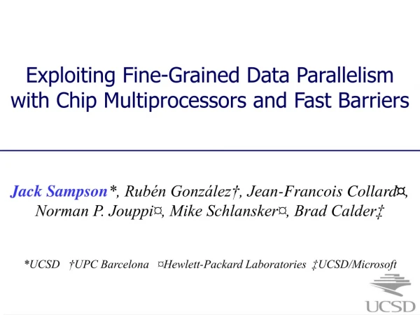 Exploiting Fine-Grained Data Parallelism with Chip Multiprocessors and Fast Barriers