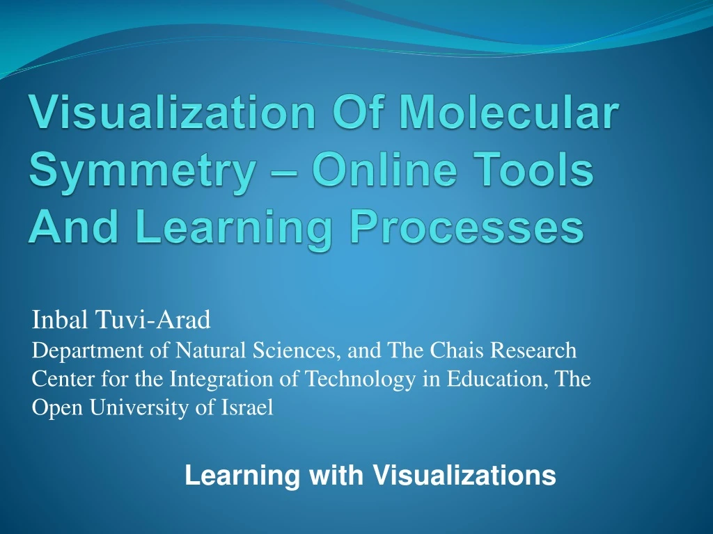 visualization of molecular symmetry online tools and learning processes