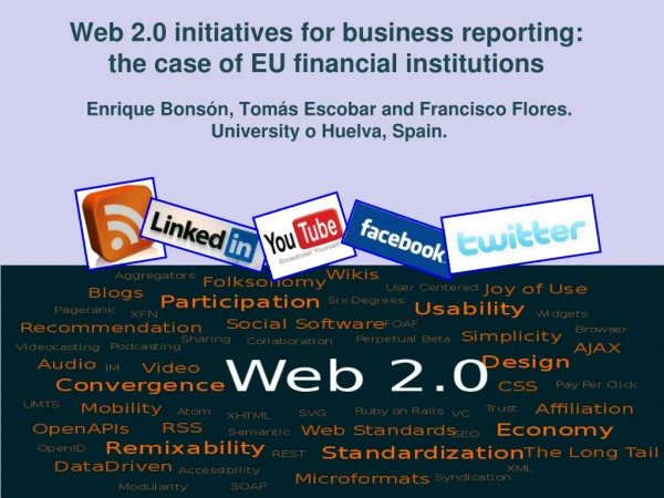 Web 2.0 initiatives for business reporting: the case of EU financial institutions