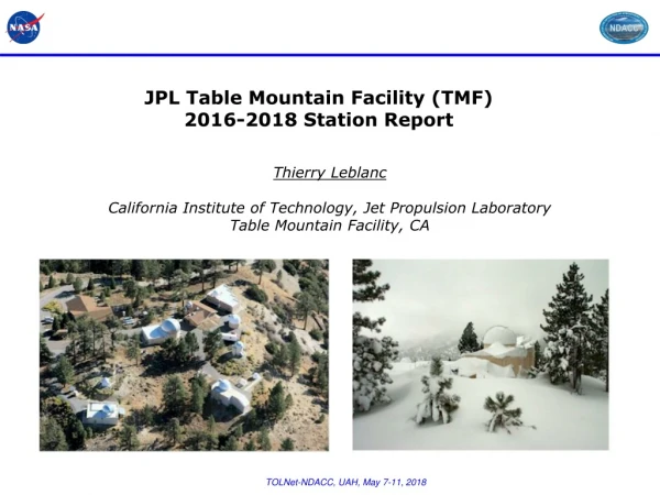 JPL Table Mountain Facility (TMF) 2016-2018 Station Report