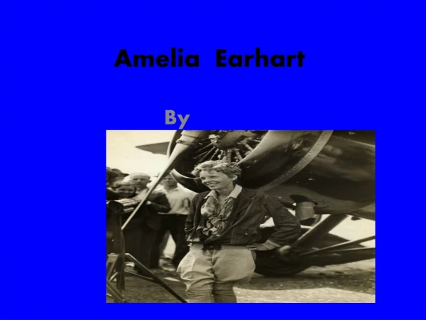 Amelia  Earhart