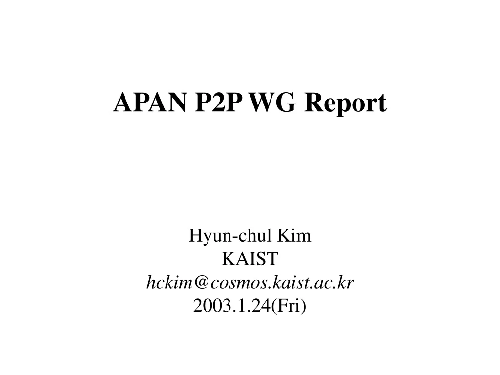 apan p2p wg report