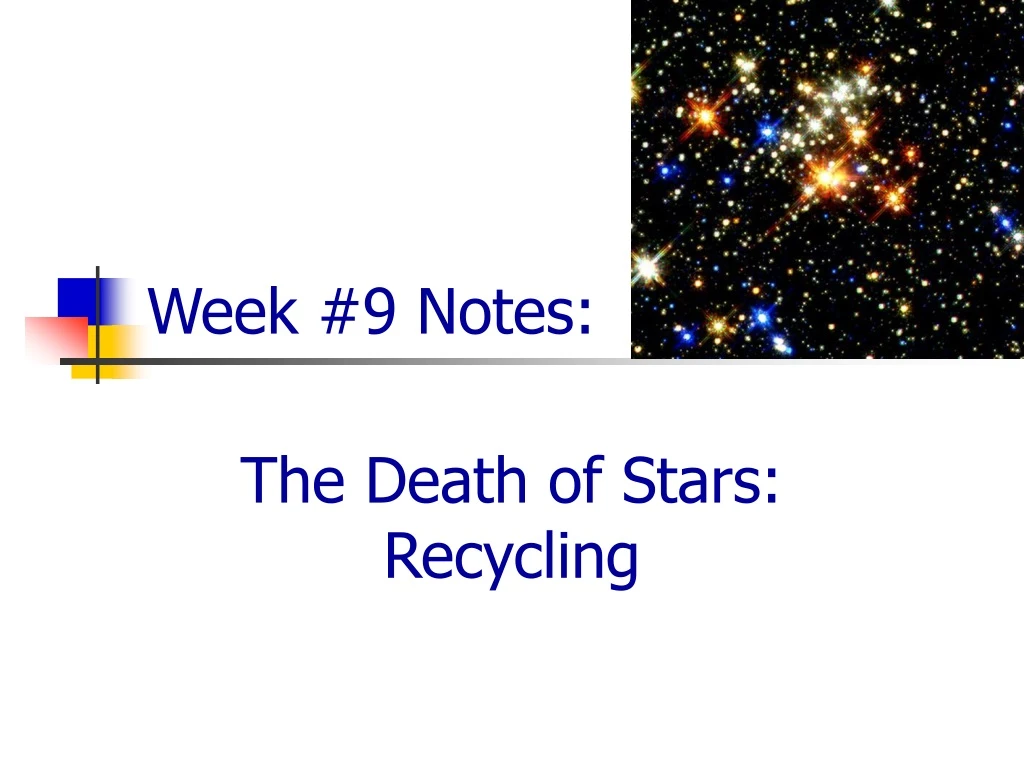 week 9 notes