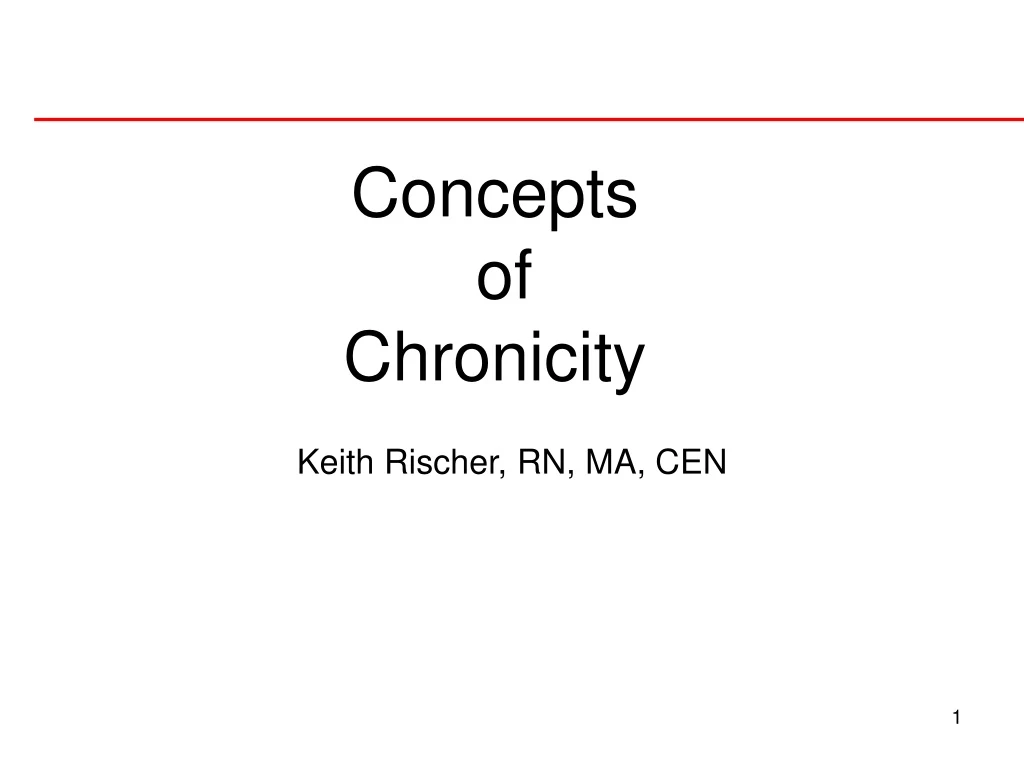 concepts of chronicity