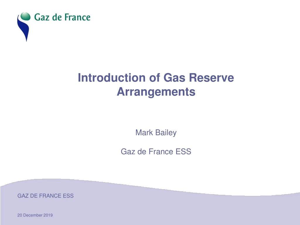 introduction of gas reserve arrangements