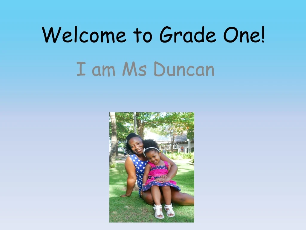 welcome to grade one