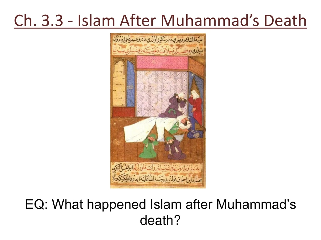 ch 3 3 islam after muhammad s death