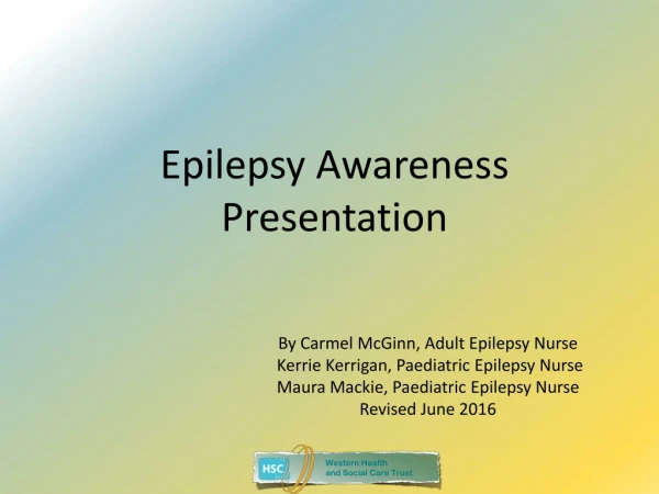 Epilepsy Awareness Presentation