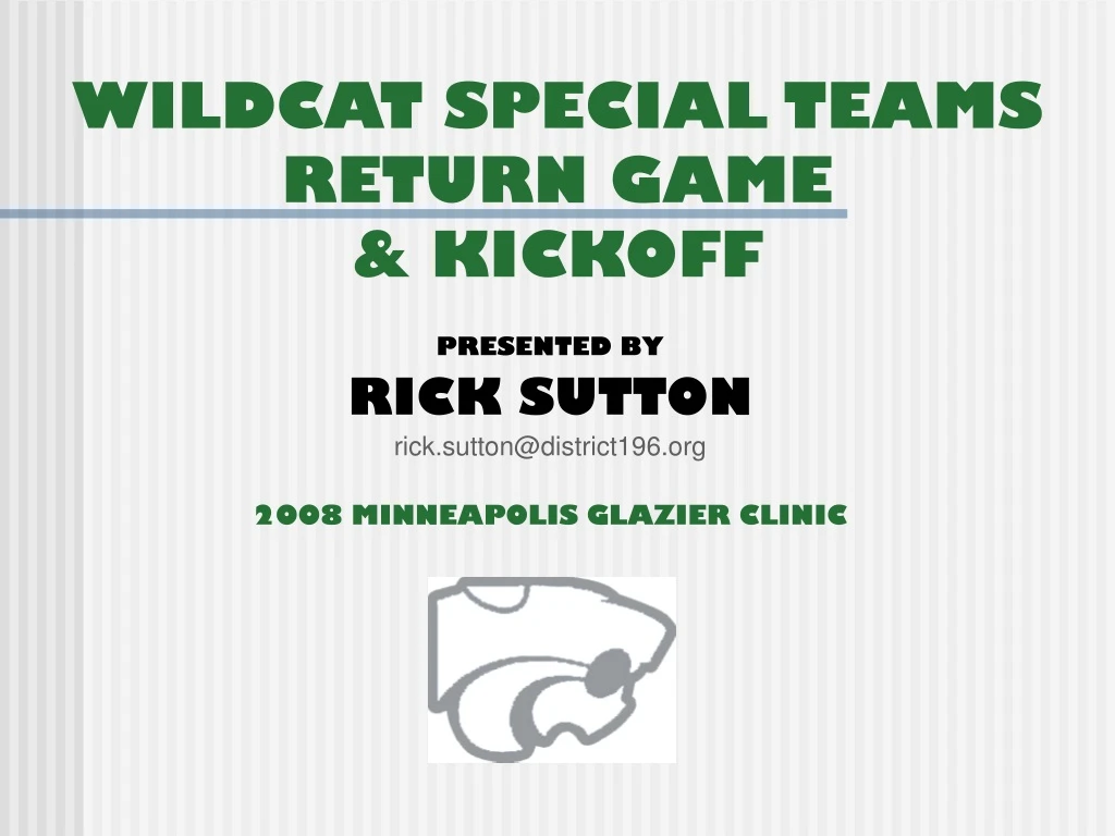 presented by rick sutton rick sutton@district196 org 2008 minneapolis glazier clinic