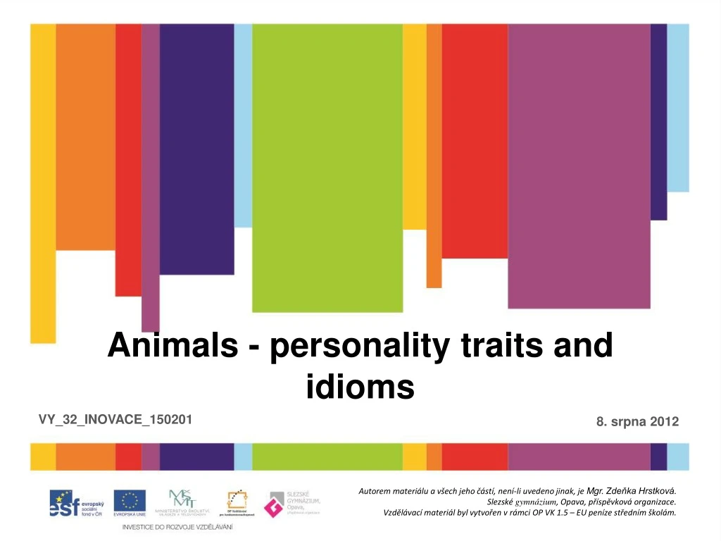 animals personality traits and idioms