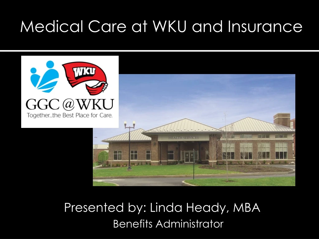 medical care at wku and insurance
