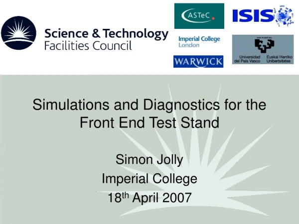 Simulations and Diagnostics for the Front End Test Stand